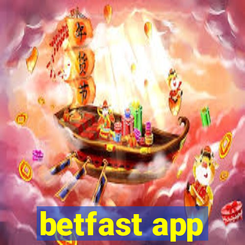 betfast app